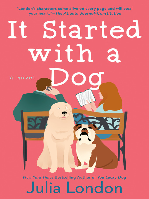 Title details for It Started with a Dog by Julia London - Wait list